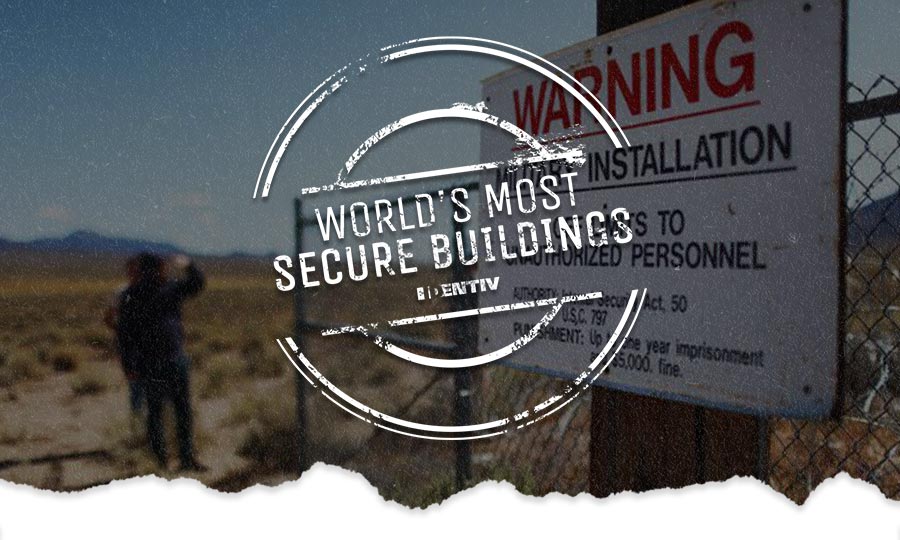 The World’s Most Secure Buildings: Area 51