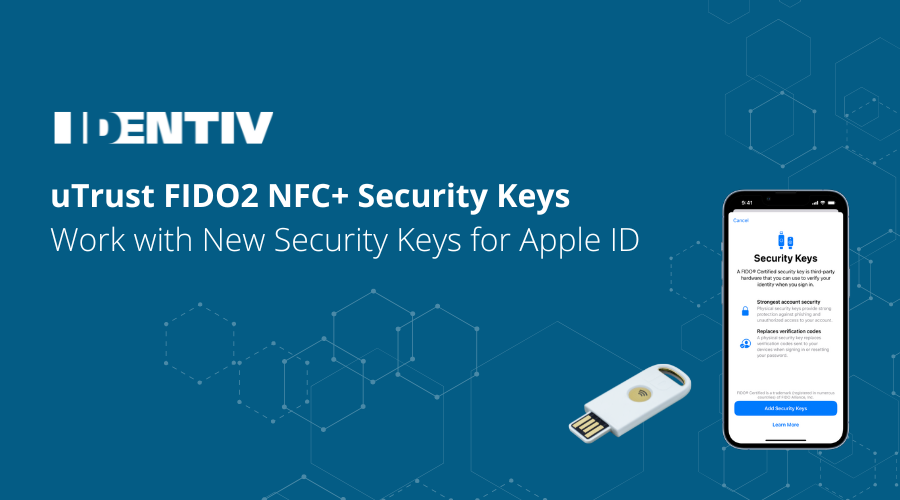Security Keys for Apple ID with Identiv uTrust FIDO2 Security Key