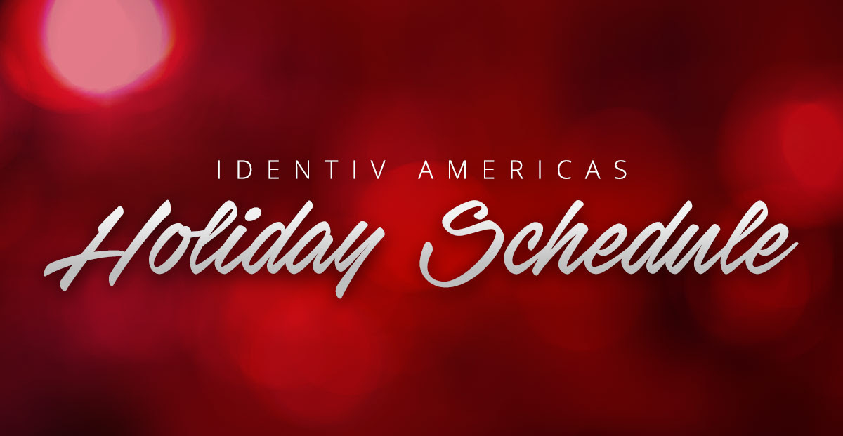 Identiv Americas Holiday Schedule