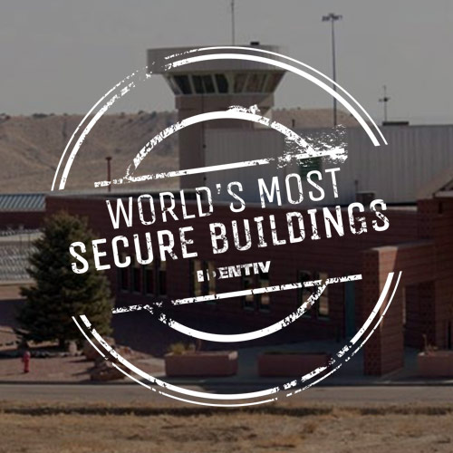 The World’s Most Secure Buildings: ADX Florence Prison